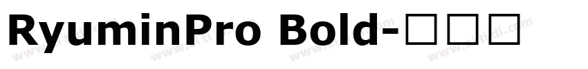 RyuminPro Bold字体转换